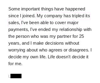 Member post: since joining, the company has tripled its sales, major payments covered, a 25 year relationship ended, and decisions made without needing anyone to agree.